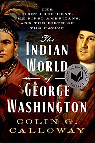 The Indian World of George Washington