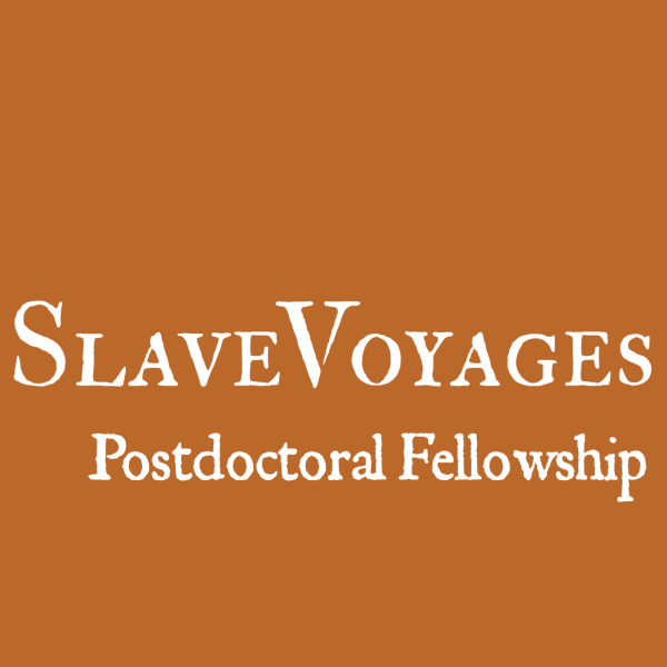 SlaveVoyages Postdoctoral Fellowship 2024-2026